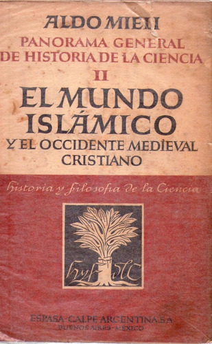 El Mundo Islamico Y El Occidente Medieval Cristiano * Mieli 