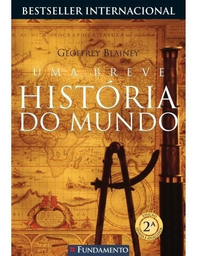 Uma Breve História Do Mundo 