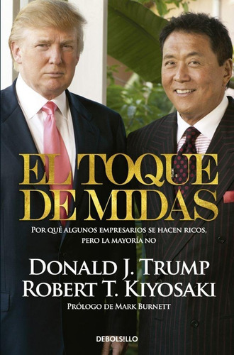 El Toque De Midas (bolsillo) - R. Kiyosaki / Donald Trump