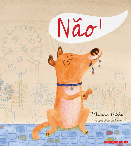 Não!, de Altés, Marta. Brinque-Book Editora de Livros Ltda, capa mole em português, 2012