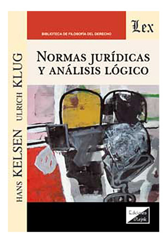 Normas Juridicas Y Analisis Logico - Kelsen, Klug