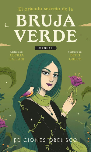 El Oráculo Secreto de la Bruja Verde de Cecilia Lattari Ediciones Obelisco Tapa Blanda en Español