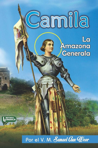 Libro: Camila: La Generala (spanish Edition)