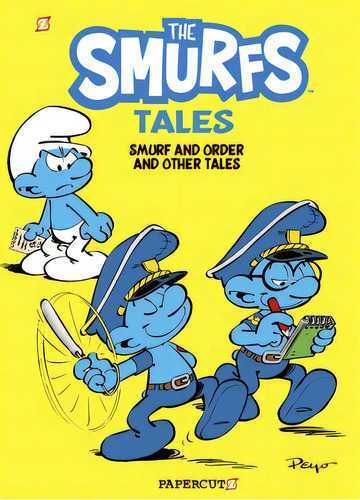 The Smurf Tales #6: Smurf And Order And Other Tales, De Peyo. Editorial Papercutz, Tapa Dura En Inglés
