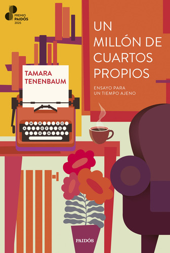 Un Millón De Cuartos Propios - Tamara Tenenbaum - Paidós