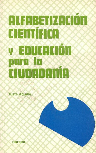 Libro Alfabetizacion Cientifica Y Educacion Para La Ciudadan