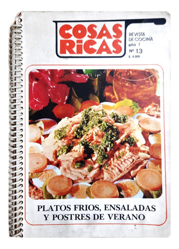 Cosas Ricas - Platos Fríos , Ensaladas Y Postres De Verano