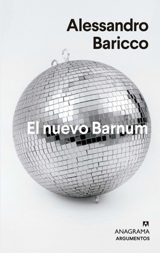 El Nuevo Barnum - Baricco Alessandro (libro) - Nuevo