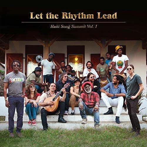 Lp Let The Rhythm Lead Haiti Song Summit, Vol. 1 - Artists