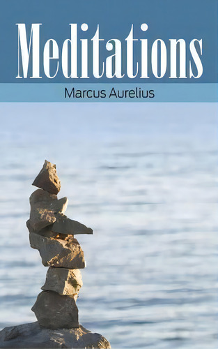 Meditations, De Marcus Aurelius. Editorial Simon Brown, Tapa Dura En Inglés