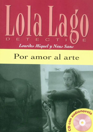 Por Amor Al Arte - Nivel A2 - Libro + Cd Audio: Por Amor Al Arte - Nivel A2 - Libro + Cd Audio, De Miquel, Lourdes. Editora Difusion & Macmillan Br, Capa Mole, Edição 1 Em Espanhol, 2006