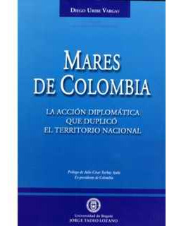 Mares De Colombia La Acción Diplomática Que Duplicó El Terri