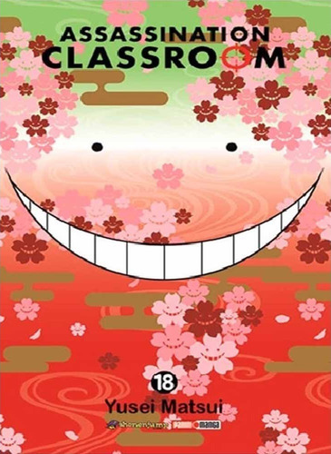 Assassination Classroom: Assassination Classroom, De Yusei Matsui. Serie Assassination Classroom, Vol. 18. Editorial Panini, Tapa Blanda, Edición 1 En Español, 2019