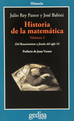Historia De La Matematica Volumen 2: Del Renacimiento A Fina