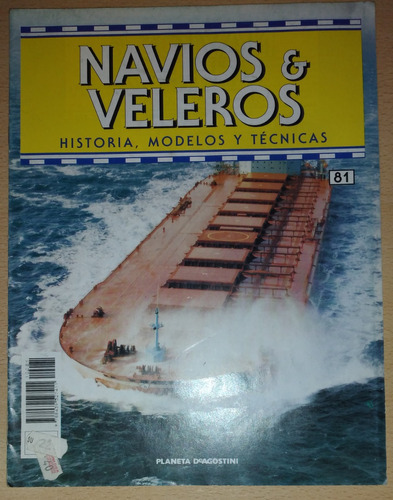 Revista Navios Y Veleros N°81 Marzo De 1995
