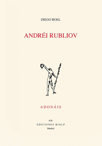 Libro Andréi Rubliov - Ordoñez Roel, Diego Javier