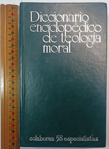 Diccionario Enciclopédico De Teología Moral