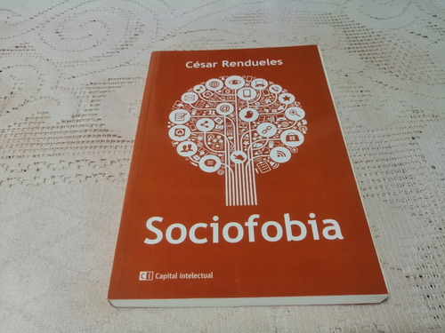 Sociofobia Cesar Rendueles Capital Intelectual