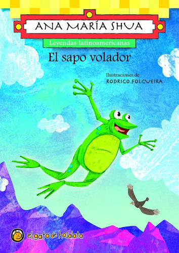 Sapo Volador, El, De Aavv. Editorial El Gato De Hojalata En Español