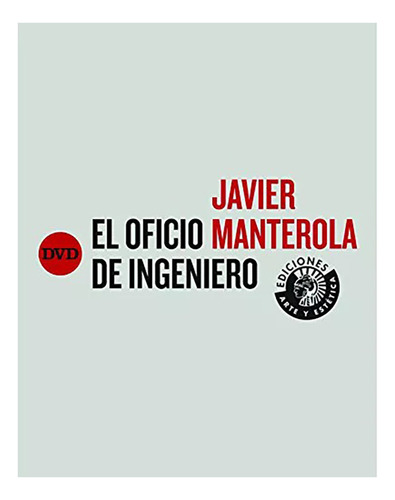 El Oficio De Ingeniero - Manterola, Javier - #w