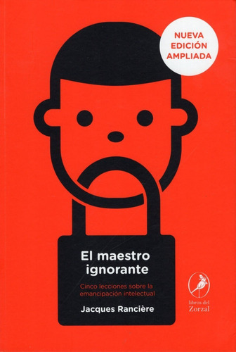 Libro: El Maestro Ignorante / Jacques Ranciere