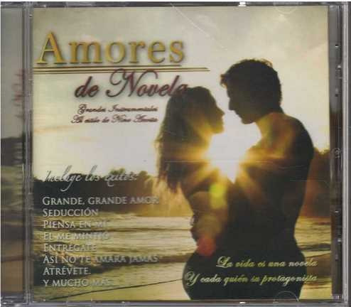 Cd - Amores De Novelas / La Vida Es Una Novela - Original