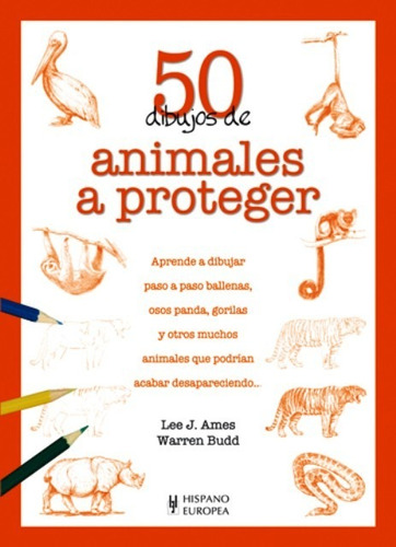 50 Dibujos Deanimales A Proteger, Ames, Hispano Europea