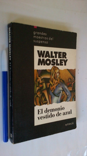 El Demonio Vestido De Azul - Walter Mosley