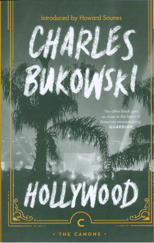 Hollywood, De Charles Bukowski. Editorial Canongate Books Ltd, Edición 1 En Inglés, 2020