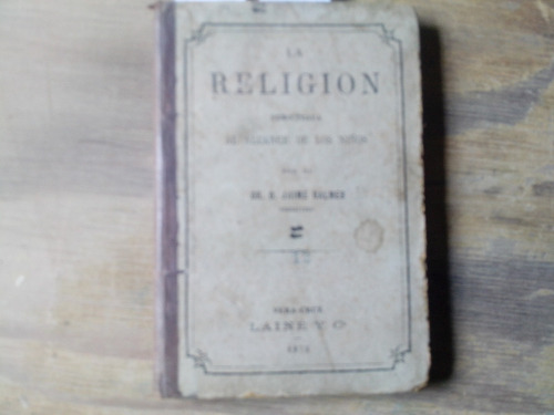 Balmes. La Religión. 1875.