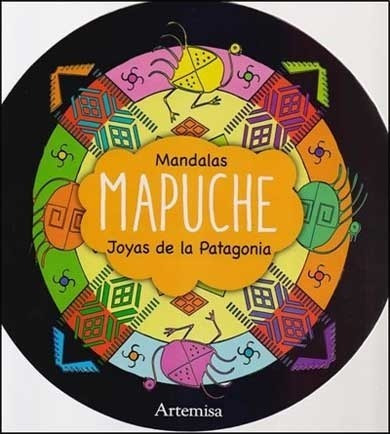 Mandalas Mapuches Joyas De La Patagonia 5673 Artemisa 