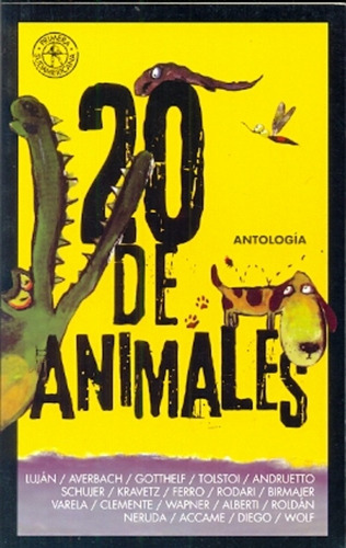 20 De Animales: A Partir De 10 Años, De Aa.vv. Es Varios. Serie N/a, Vol. Volumen Unico. Editorial Sudamericana, Tapa Blanda, Edición 4ª En Español, 2005