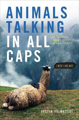 Libro: Animals Talking In All Caps: Its Just What It Sounds