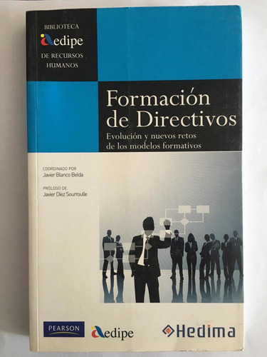 Formación De Directivos.evolución Y Nuevos Retos De Los M. E