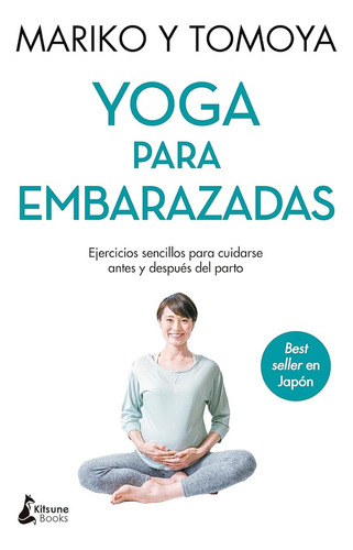 Yoga Para Embarazadas  - Mariko Y Tomoya