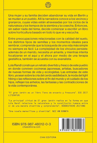 Gran Jardin, El, de Lola Randl. Editorial Chai, edición 1 en español, 2021
