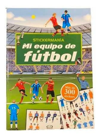Libro Mi Equipo De Football Con Stickers Para Pegar (Usado)