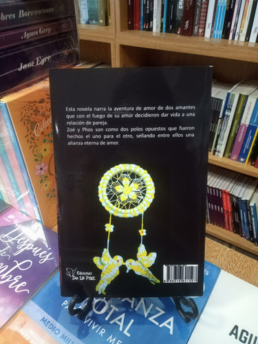 Phos Y Zoé, La Llama Del Amor Encendiendo Vida - Gómez, C.