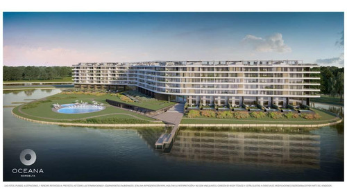 Oceana Nordelta. El Mejor Emprendimiento De Nordelta, Estándares De Construcción Distintos En Todo Aspecto Ubicado En Lugar Hoy Clave En Las Zona Simplemente Espectacular!!