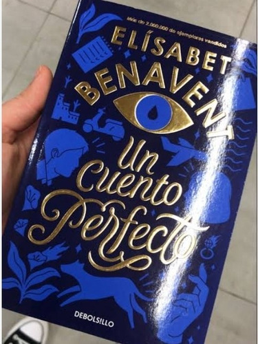 Imagen 3 de 3 de Un Cuento Perfecto- Elisabet Benavent. T. Dura. Nuevo