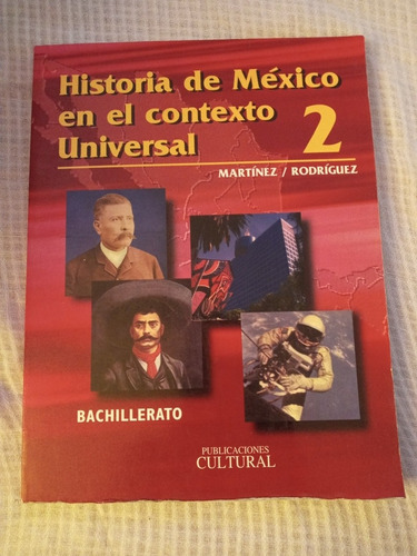 Libro.  Historia De Mexico En El Contexto Universal 2.