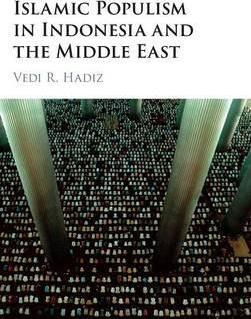 Libro Islamic Populism In Indonesia And The Middle East -...