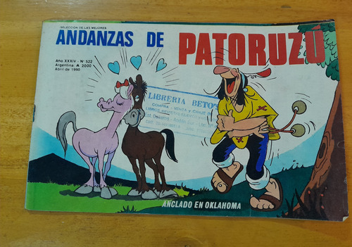 Revista Andanzas De Patoruzu N.522 - Abril 1990