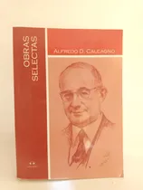 Comprar Obras Selectas - Alfredo Calcagno - Catalogos - Usado