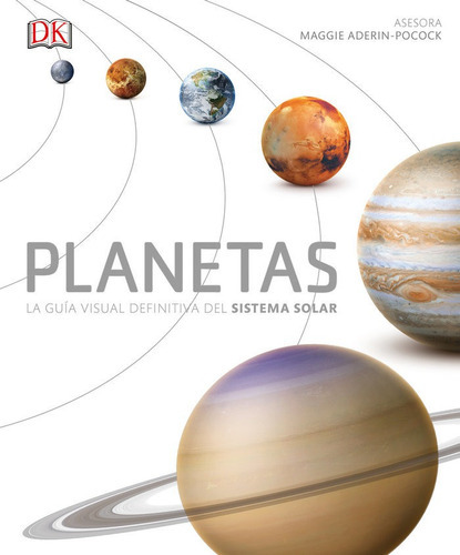 Planetas, de Varios autores. Editorial Dk, tapa dura en español