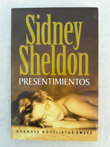 Presentimientos - Sidney Sheldon - Emece