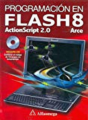 Imagen 1 de 1 de Programacion En Flash 8 Actionscript 2.0 (spanish Edition)
