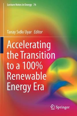 Libro Accelerating The Transition To A 100% Renewable Ene...