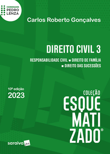 Libro Direito Civil Esquematizado Vol 03 10ed 23 De Goncalve