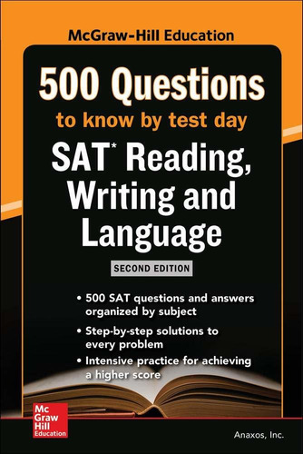Mcgraw Hills 500 Sat Reading, Writing And Language Questions